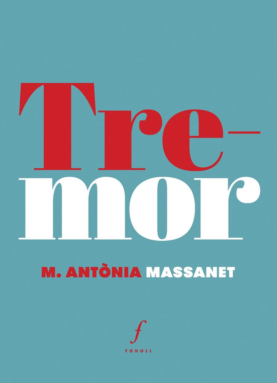 Tremor | 9788412784336 | Massanet, M. Antònia