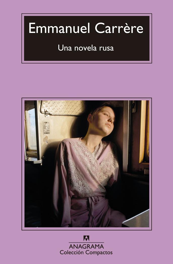 Novela rusa, Una | 9788433977595 | Carrère, Emmanuel