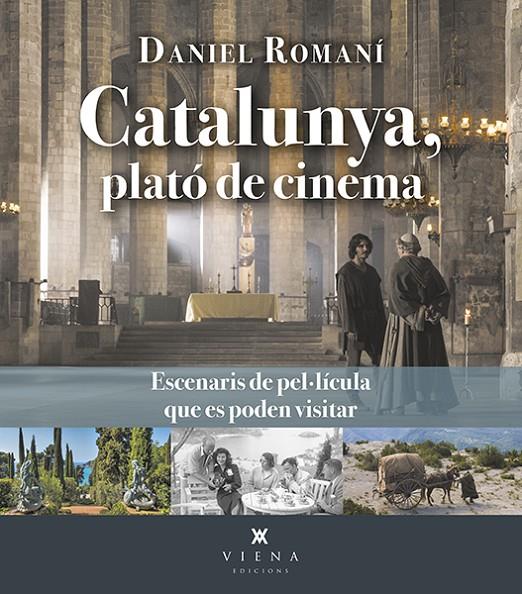 Catalunya, plató de cinema | 9788419474384 | Romaní, Daniel