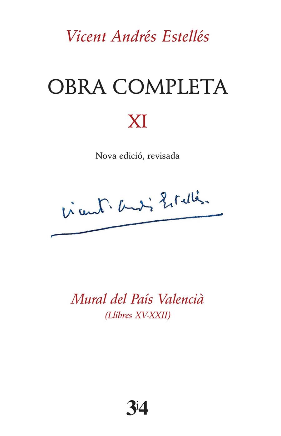 Obra completa XI : Mural del País Valencià (Llibres XV-XXII) | 9788417469788 | Andrés Estellés, Vicent