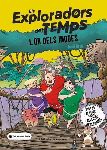 Exploradors del 4 Temps, Els : L'or dels inques | 9788419912039 | Ortiz Casas, Jordi