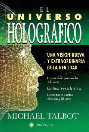 Universo holográfico, El | 9788496665217 | Talbot, Michael