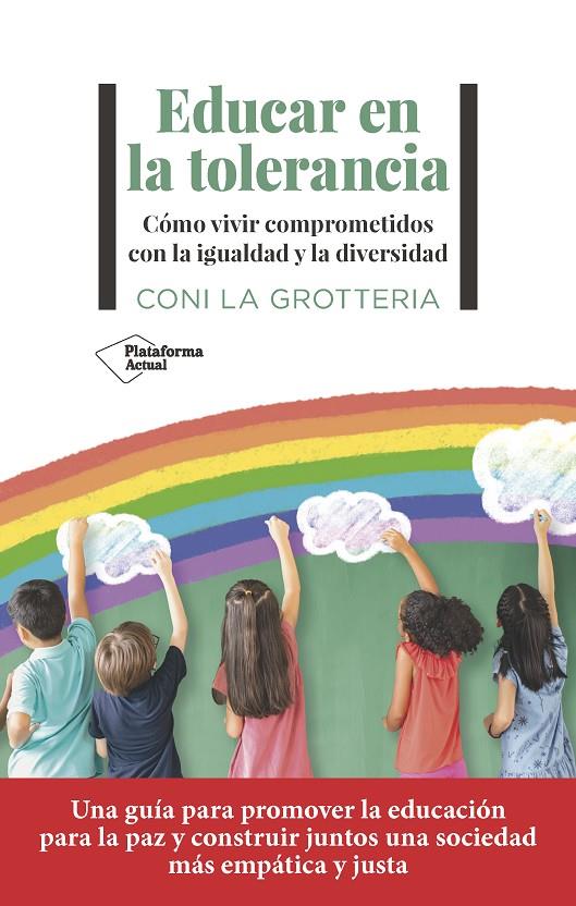 Educar en la tolerancia | 9788419271815 | La Grotteria, Coni