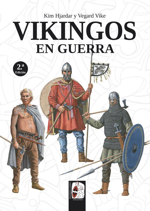 Vikingos en guerra | 9788494954047 | Hjardar, Kim / Vike, Vegard