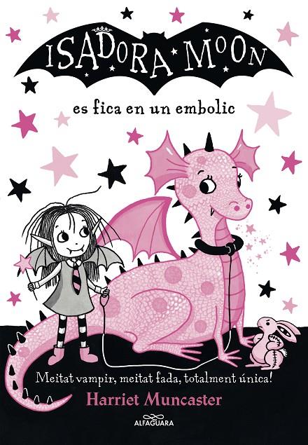 Isadora Moon 5, La : La Isadora Moon es fica en un embolic | 9788420487458 | Muncaster, Harriet