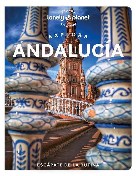 Explora Andalucía 1 | 9788408268093 | Noble, Isabella / Kaminski, Anna / Flores Watson, Fiona