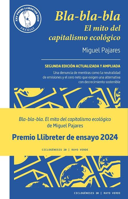 Bla-bla-bla : El mito del capitalismo ecológico | 9788419206091 | Pajares, Miguel