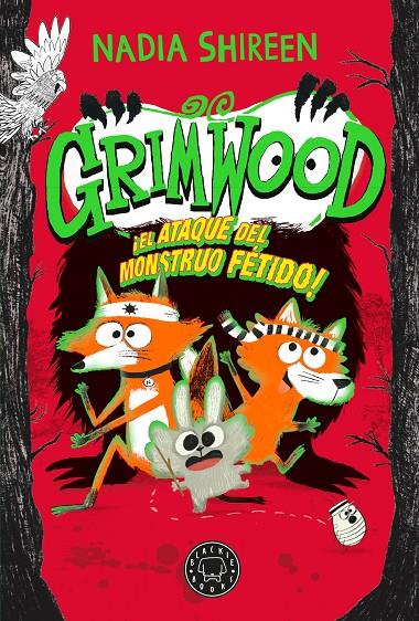 Grimwood 3 : El ataque del monstruo fétido | 9788410025950 | Shireen, Nadia