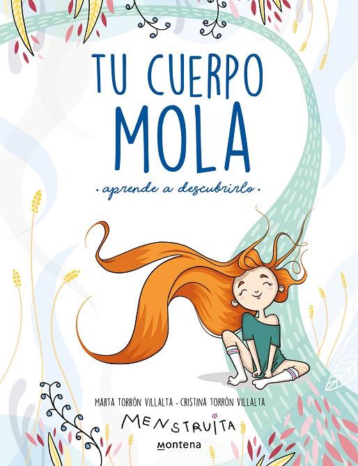 Tu cuerpo mola | 9788418318931 | Torrón (Menstruita), Cristina / Torrón, Marta