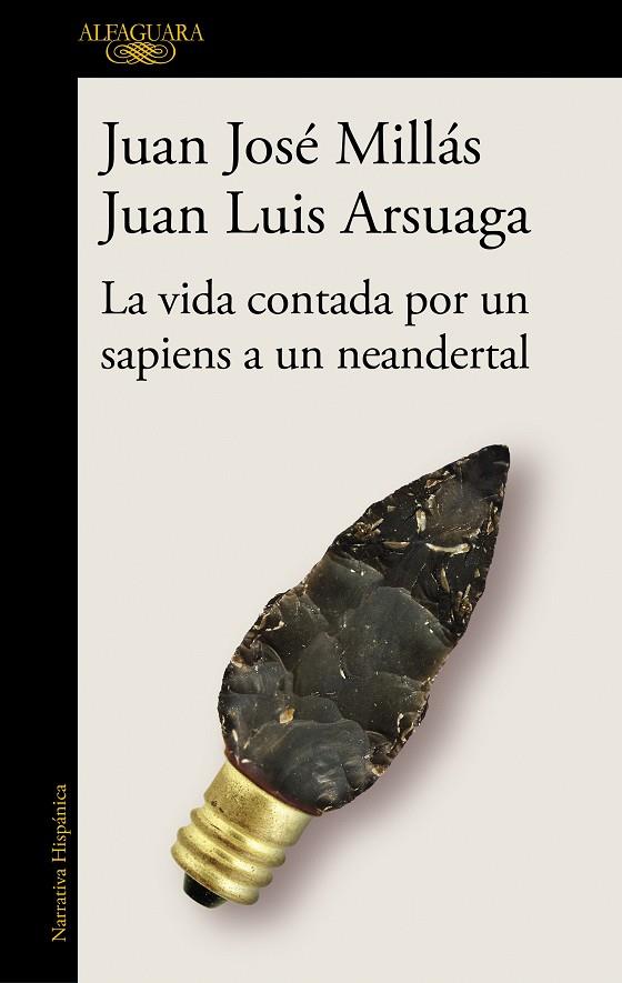 Vida contada por un sapiens a un neandertal, La | 9788420439655 | Millás, Juan José / Arsuaga, Juan Luis