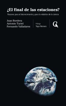 Final de las estaciones, El? | 9788412799613 | Bordera, Juan / Turiel, Antonio / Valladares, Fernando