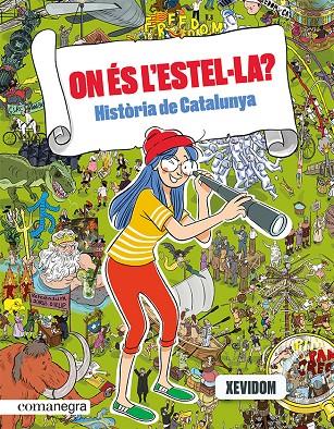 On és l'Estel·la? : Història de Catalunya | 9788418857553 | Xevidom