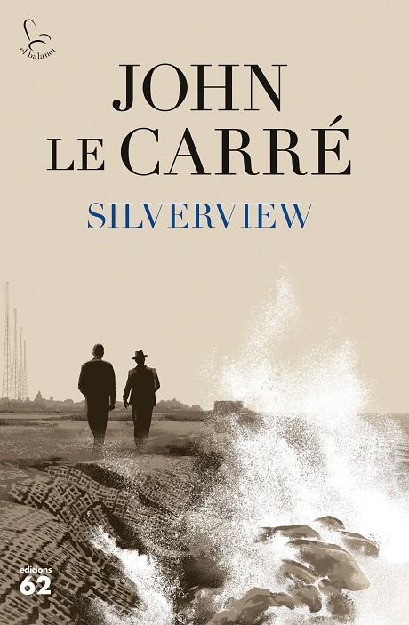 Silverview | 9788429779943 | Carré, John Le