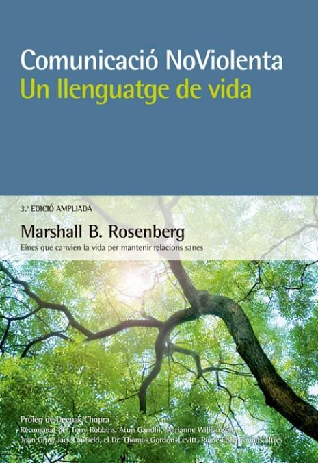 Comunicació NoViolenta. Un llenguatge de vida | 9788415053903 | Rosenberg, Marshall B.