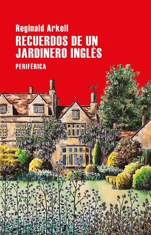 Recuerdos de un jardinero inglés | 9788418264719 | Arkell, Reginald