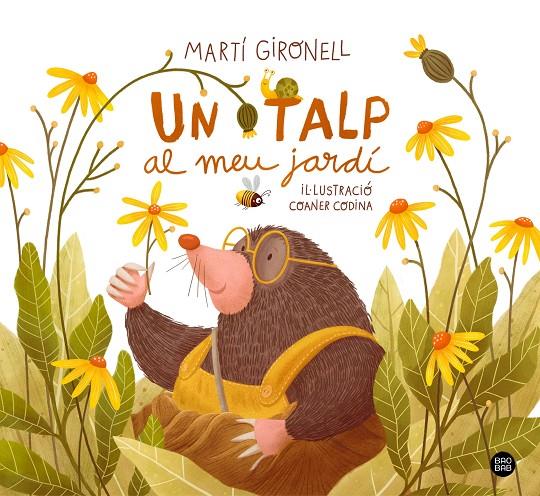 Talp al meu jardí, Un | 9788418443565 | Gironell, Martí / Codina, Coaner