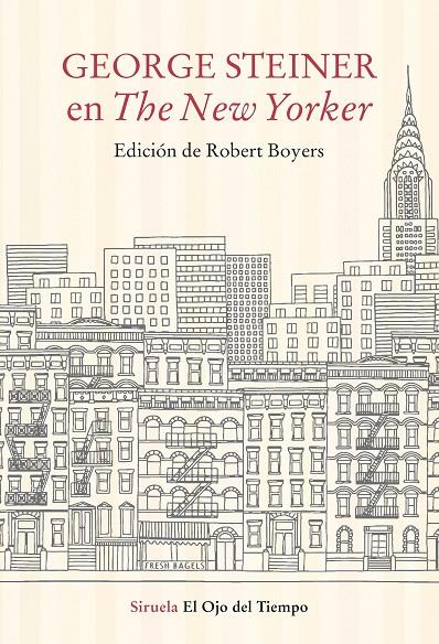 George Steiner en The New Yorker | 9788417996956 | Steiner, George