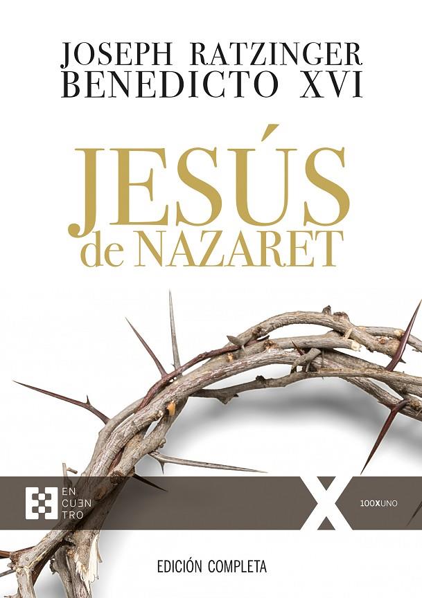 Jesús de Nazaret (edición completa) | 9788490559390 | Ratzinger, Joseph