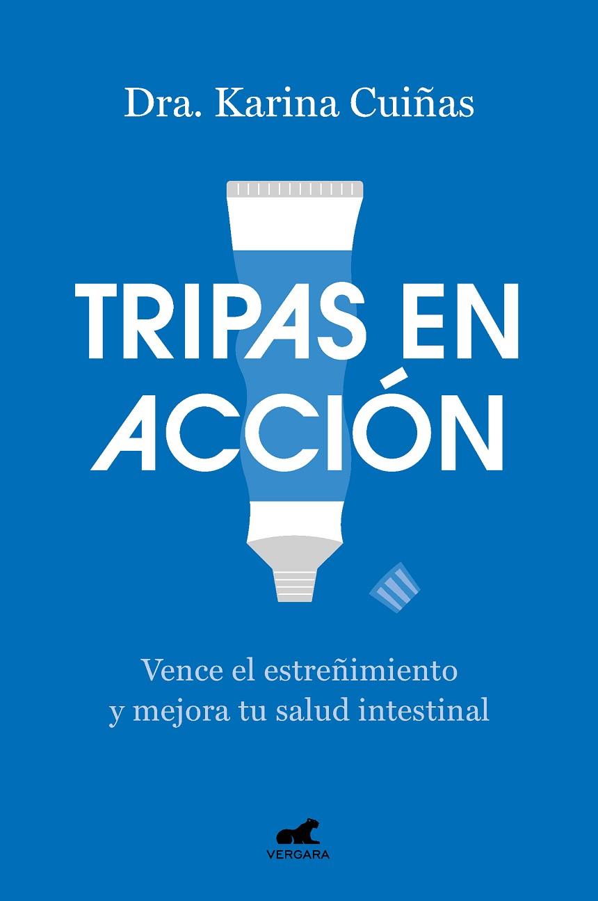 Tripas en acción | 9788419248824 | Cuiñas, Dra. Karina