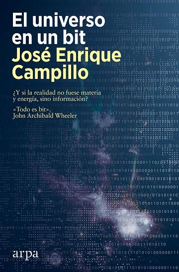 Universo en un bit, El | 9788418741616 | Campillo, José Enrique