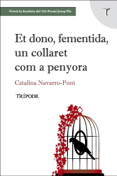 Et dono, fementida, un collaret com a penyora | 9788412817928 | Navarro-Pont, Catalina