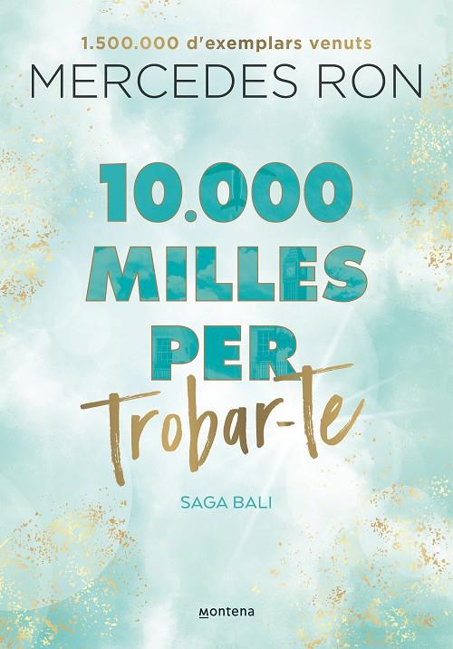 Bali 2 : 10.000 milles per trobar-te | 9788419357601 | Ron, Mercedes