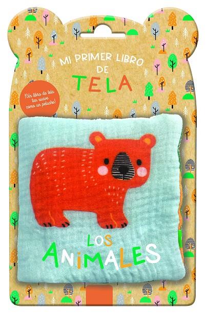 Mi primer libro de tela : Los animales | 9791039520485 | AA.VV.