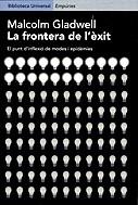 Frontera de l'èxit, La | 9788475968131 | Gladwell, Malcolm