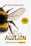 Historia con aguijón, Una | 9788412458015 | Goulson, Dave