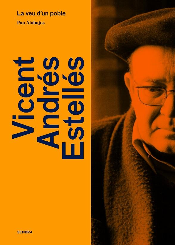 Vicent Andrés Estellés : La veu d'un poble | 9788410198005 | Alabajos, Pau