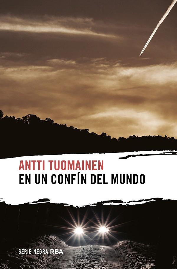 En un confín del mundo | 9788411320436 | Tuomainen, Antti