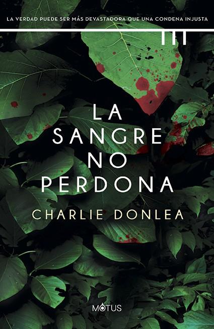 Sangre no perdona, La | 9788419767325 | Donlea, Charlie 