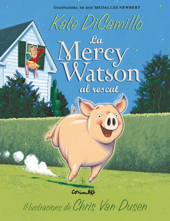 Mercy Watson al rescat | 9788484706120 | Dicamillo, Kate