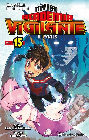 My Hero Academia Vigilante Illegals 15 | 9788411401906 | Horikoshi, Kohei