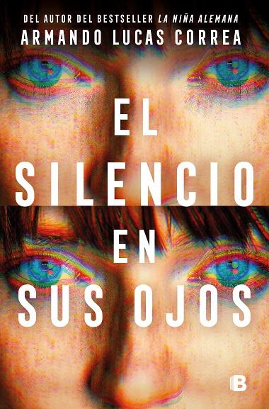 Silencio en sus ojos, El | 9788466678360 | Correa, Armando Lucas