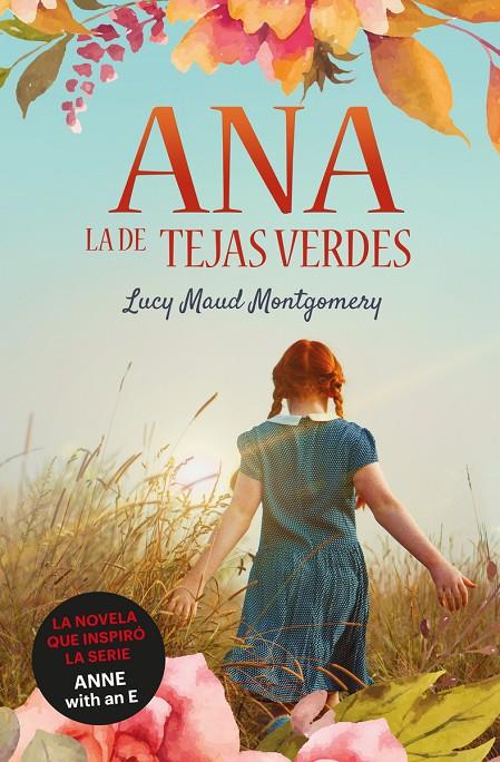 Ana, la de Tejas Verdes 1  | 9788418128950 | Montgomery, Lucy Maud