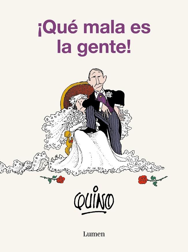 Qué mala es la gente! | 9788426423818 | Quino