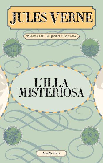 Illa misteriosa, L' | 9788499325279 | Verne, Jules 