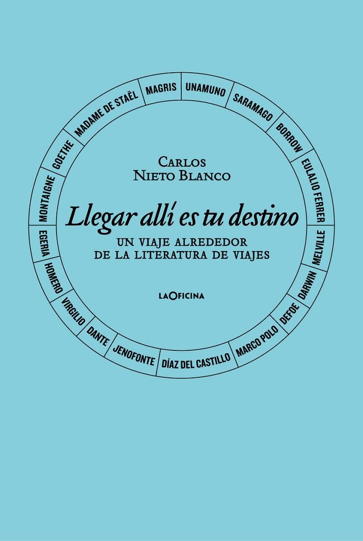 Llegar allí es tu destino | 9788412442649 | Nieto Blanco, Carlos