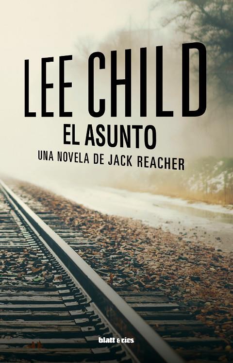 Asunto, El | 9788412605907 | Child, Lee