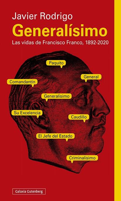 Generalísimo : Las vidas de Francisco Franco, 1892-2020 | 9788419075574 | Rodrigo, Javier