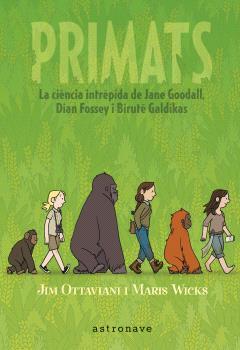 Primats | 9788467947571 | Ottaviani, Jim / Wicks, Maris