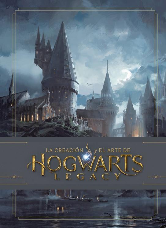 Creación y el arte de Hogwarts Legacy, La | 9788467958720 | Revenson, Jody