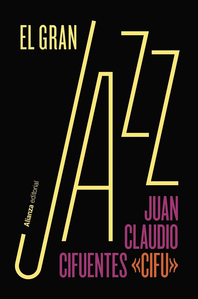 Gran Jazz, El | 9788411486958 | Cifuentes, Juan Claudio