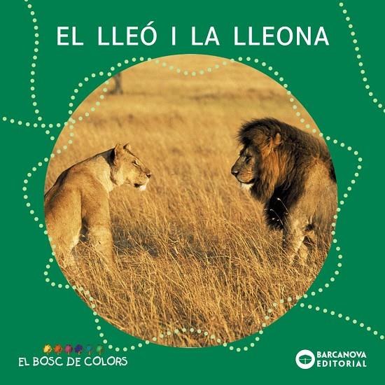 Lleó i la lleona, El | 9788448914127 | Baldó, Estel / Gil, Rosa / Soliva, Maria