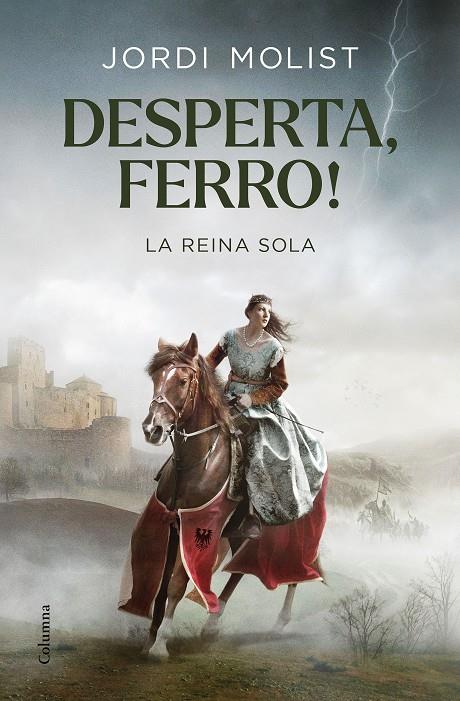 Reina sola, La : Desperta, ferro! | 9788466427883 | Molist, Jordi