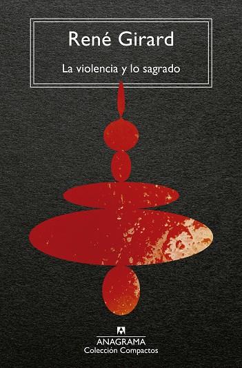 Violencia y lo sagrado, La | 9788433919557 | Girard, René