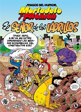 Magos del Humor Mortadelo y Filemón 102 : El señor de los ladrillos | 9788402429544 | Ibáñez, Francisco