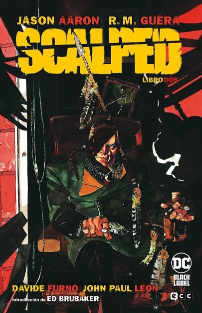 Scalped Libro 2 | 9788419626844 | Aaron, Jason / Guéra, R.M.