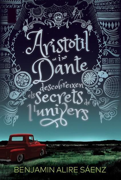 Aristòtil i Dante descobreixen els secrets de l'univers | 9788412006933 | Alire, Benjamin